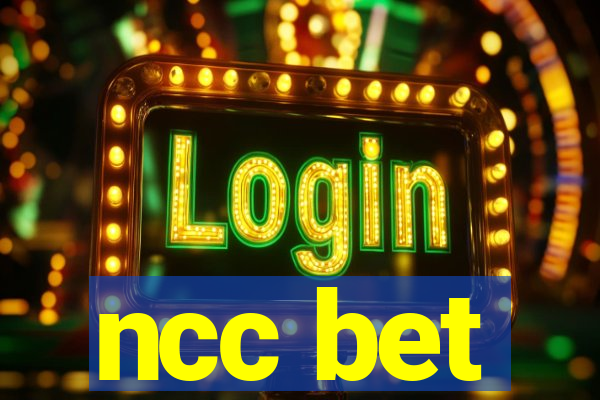 ncc bet